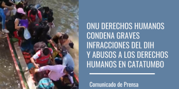 ONU Derechos Humanos condena graves infracciones del DIH y abusos a los derechos humanos en Catatumbo